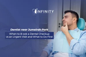 Dentist near Jumeirah Park