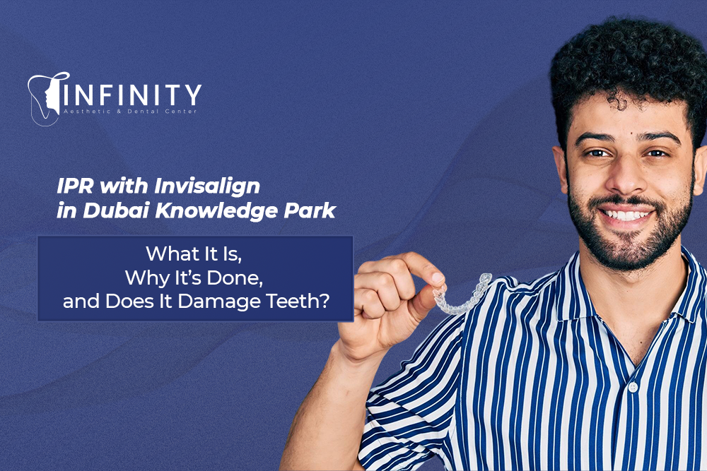 IPR with Invisalign in Dubai Knowledge Park